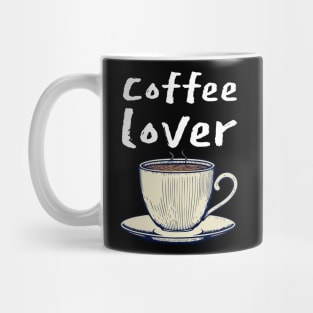 Coffee lover Mug